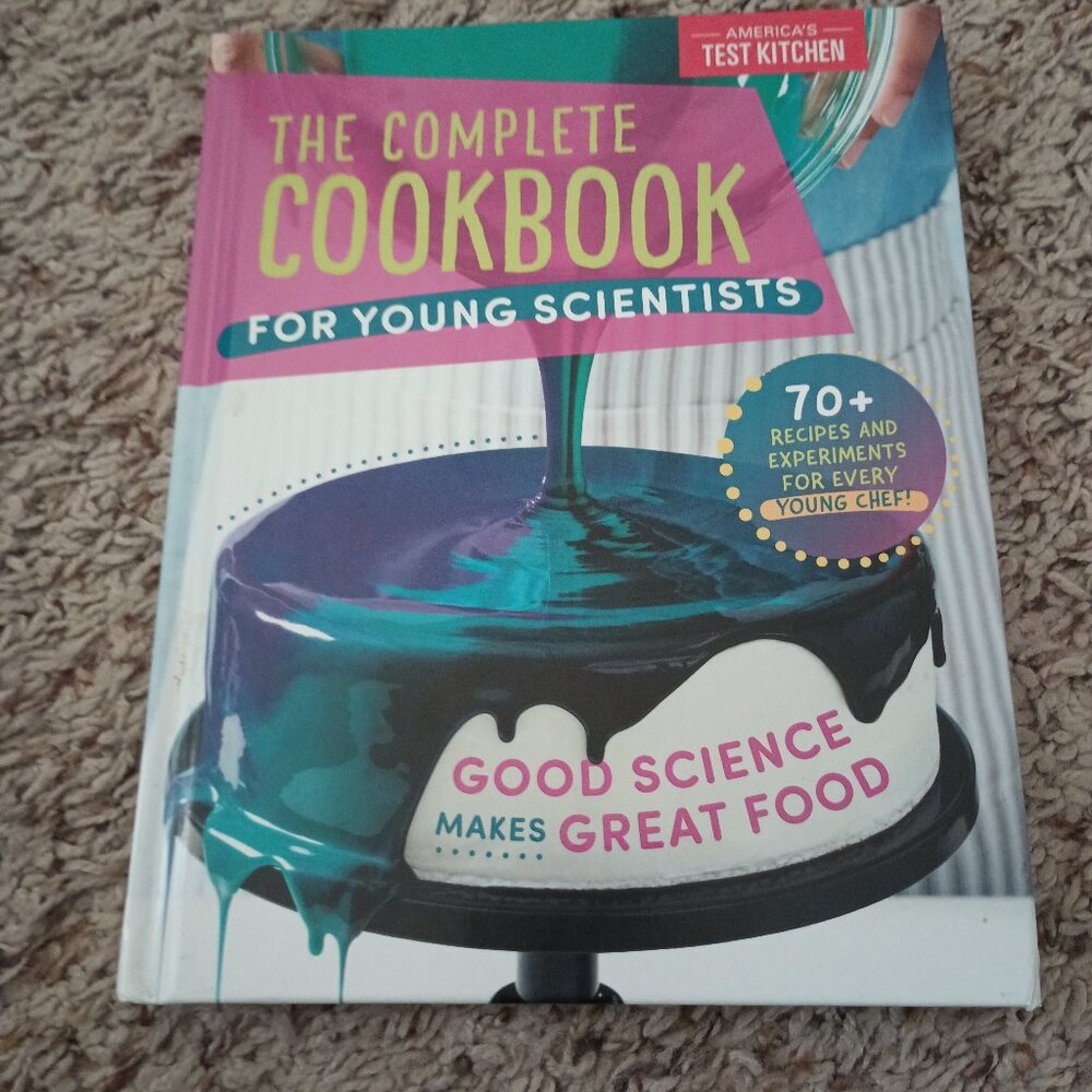 NEW kids cookbook - The Complete Cookbook for Young Scientists